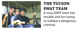 The Tucson Swat Team